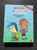 Stora boken om Kropp & knopp : allt om kroppen, k&auml;nslor och puberteten