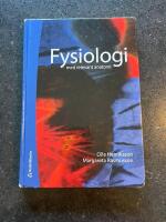Fysiologi : med relevant anatomi