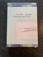 Goethe - Form, Gattung und Zeit