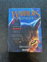 Warriors 1. Eld och is