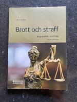 Brott och straff : en grundbok i straffr&auml;tt