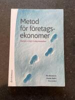 Metod f&ouml;r f&ouml;retagsekonomer : uppsats enligt 4-stegsmodellen