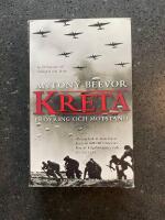 Kreta : Er&ouml;vring och motst&aring;nd