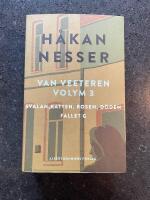 Van Veeteren. Vol. 3, Svalan, katten, rosen, d&ouml;den ; Fallet G