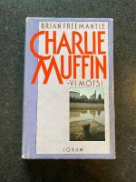 Charlie Muffin - vi m&ouml;ts!