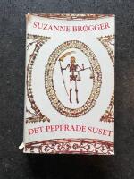 Det pepprade suset - flytande fragment och fixeringar