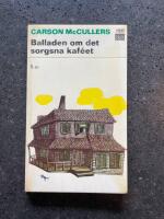 Balladen om det sorgsna kaf&eacute;et 