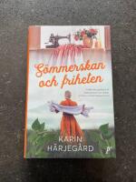 S&ouml;mmerskan och friheten