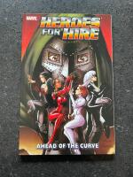 Heroes For Hire Vol. 2: Ahead of the Curve