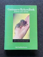 Guinness rekordbok - f&ouml;rst och st&ouml;rst