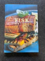 Fisk &auml;r inga konstigheter - Hemma hos Anders Dahlbom, Fredrik Eriksson, Karin Fransson, Christer Lindstr&ouml;m, Leif Mannerstr&ouml;m, Katja Palmdahl, Berit Paulsson, Roland Persson, Bengt Sj&ouml;str&ouml;m och Ulf Wagner