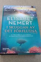 I skuggan av det f&ouml;rflutna