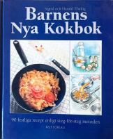Barnens nya kokbok : 90 festliga recept enligt steg-f&ouml;r-steg metoden