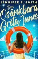 Den os&auml;nkbara Greta James
