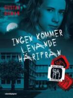 Ingen kommer levande h&auml;rifr&aring;n