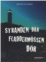 Stranden d&auml;r fladderm&ouml;ssen d&ouml;r