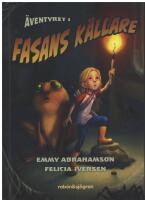 &Auml;ventyret i fasans k&auml;llare