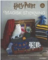 Magisk stickning : fr&aring;n filmerna om Harry Potter : den officiella boken med stickbeskrivningar