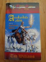 Avskedets sten - Del 3: Stormens hj&auml;rta