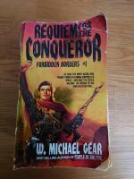 Forbidden Borders - Part 1: Requiem for the Conqueror