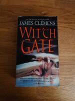 The Banned and the Banished- Part 4: Wit'ch Gate