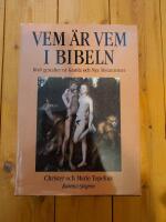 Vem &auml;r vem i Bibeln : [1040 gestalter ur Gamla och Nya testamentet]