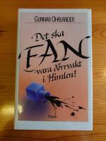 Det ska fan vara d&ouml;rrvakt i himmelen!