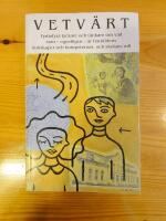 Vetv&auml;rt : fyrtiofyra tyckare och t&auml;nkare om vad som - egentligen - &auml;r framtidens kunskaper och kompetenser, och skolans roll