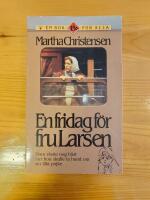 En fridag f&ouml;r fru Larsen