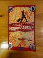 Hundra&aring;ringen som klev ut genom f&ouml;nstret och f&ouml;rsvann