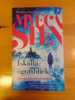 Iskalla &ouml;gonblick : tio sk&auml;rg&aring;rdsber&auml;ttelser