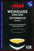 WEINGUIDE 2004/2005 &Ouml;STERREICH S&Uuml;DTIROL