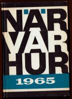 N&Auml;R VAR HUR 1965