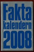 FAKTAKALENDERN 2008