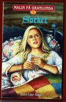 MALIN P&Aring; GRANLUNDA NR 7 - SVEKET