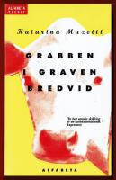 GRABBEN I GRAVEN BREDVID