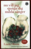 NU VILL JAG SJUNGA DIG MILDA S&Aring;NGER