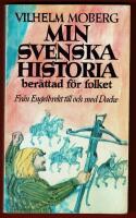 MIN SVENSKA HISTORIA - BER&Auml;TTAT F&Ouml;R FOLKET