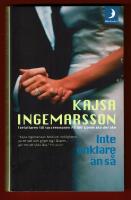 INTE ENKLARE &Auml;N S&Aring;