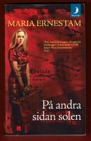 P&Aring; ANDRA SIDAN SOLEN