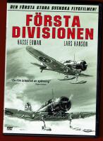 F&Ouml;RSTA DIVISIONEN (HASSE EKMAN - LARS HANSSON)