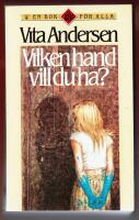 VILKEN HAND VILL DU HA?