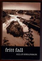 FRITT FALL (SKILDRING OCH UTVEKLING I TROLLH&Auml;TTAN)(