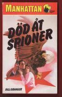 MANHATTAN NR 421 - D&Ouml;D &Aring;T SPIONER