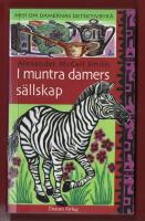 I MUNTRA DAMERS S&Auml;LLSKAP