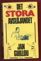 DET STORA AVSL&Ouml;JANDET
