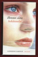 HENNES SISTA BEK&Auml;NNELSE