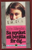 S&Aring; MYCKET ATT BER&Auml;TTA F&Ouml;R DIG...