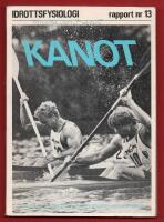 IDROTTSFYSIOLOGI RAPPORT NR 13 - KANOT
