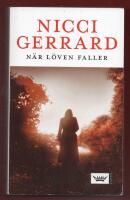 N&Auml;R L&Ouml;VEN FALLER